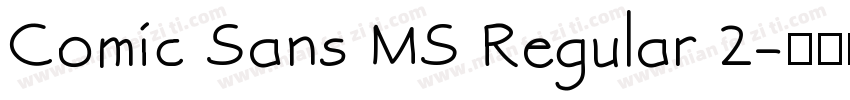 Comic Sans MS Regular 2字体转换